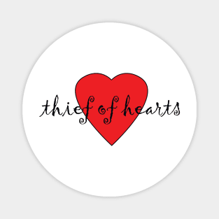 thief of hearts Magnet